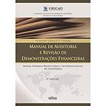 Livro - Manual de Auditoria e Revisão de Demonstrações Financeiras: Novas Normas Brasileiras e Internacionais de Auditoria