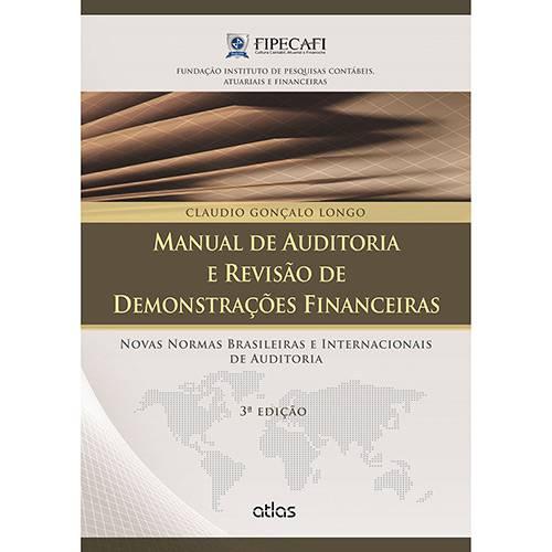 Livro - Manual de Auditoria e Revisão de Demonstrações Financeiras: Novas Normas Brasileiras e Internacionais de Auditoria