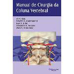 Livro - Manual de Cirurgia da Coluna Vertebral - Vaccaro
