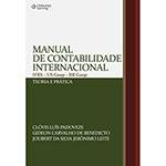 Livro - Manual de Contabilidade Internacional: IRF - US Gaap - BR Gaap - Teoria e Prática