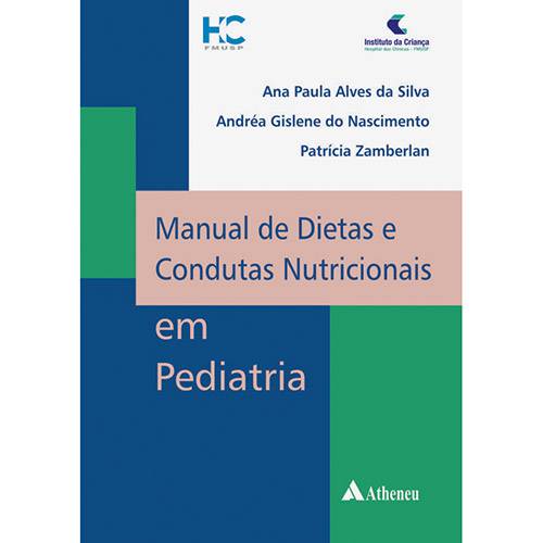 Livro - Manual de Dietas e Condutas Nutricionais em Pediatria