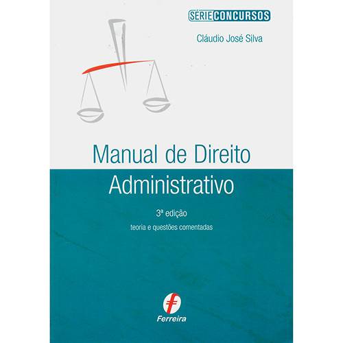 Livro - Manual de Direito Administrativo - Série Concursos