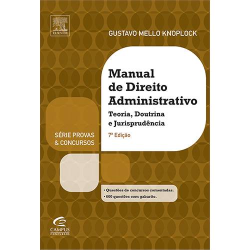 Livro - Manual de Direito Administrativo: Teoria, Doutrina e Jurisprudência - Série Provas e Concursos