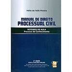 Livro - Manual de Direito Processual Civil - Roteiro de Aula - Processo de Conhecimento