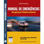 Livro - Manual de Emergências - um Guia para Primeiros Socorros