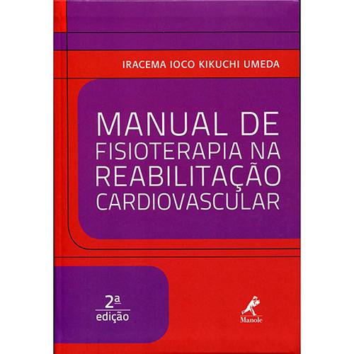 Livro - Manual de Fisioterapia na Reabilitação Cardiovascular