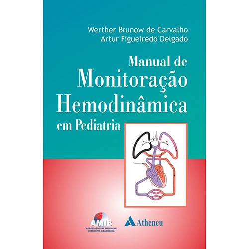 Livro - Manual de Monitoração Hemodinâmica em Pediátria