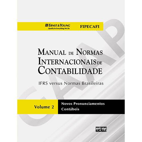 Livro - Manual de Normas Internacionais de Contabilidade: IRFS Versus Normas Brasileiras