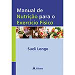 Livro - Manual de Nutrição para o Exercício Físico