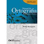 Livro - Manual de Ortografia: Teoria e Prática