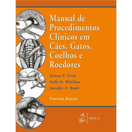 Livro - Manual de Procedimentos Clínicos em Cães, Gatos, Coelhos e Roedores
