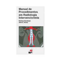 Livro - Manual de Procedimentos em Radiologia Intervencionista