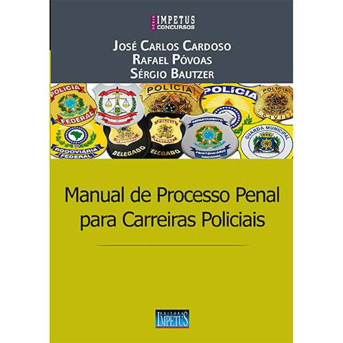 Livro - Manual de Processo Penal para Carreiras Policiais