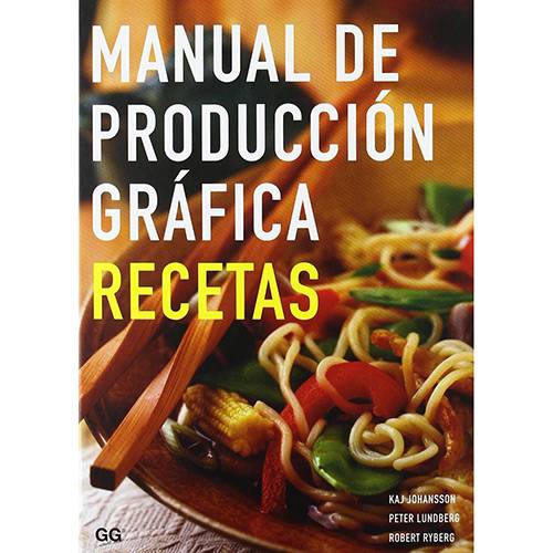 Livro - Manual de Producción Gráfica: Recetas