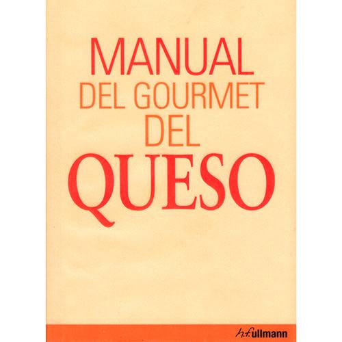 Livro - Manual Del Gourmet Del Queso