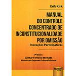 Livro - Manual do Controle Concentrado de Inconstitucionalidade por Omissão