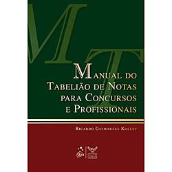 Livro - Manual do Tabelião de Notas para Concursos e Profissionais