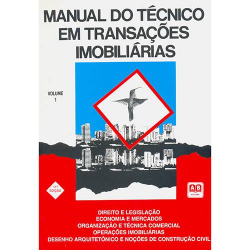 Livro - Manual do Técnico em Transações Imobiliárias - Vol.1