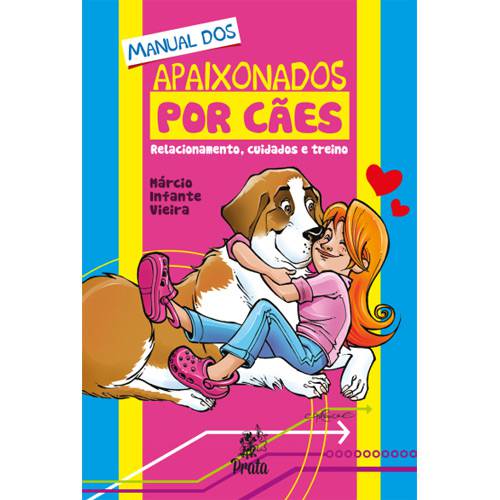 Livro - Manual dos Apaixonados por Cães