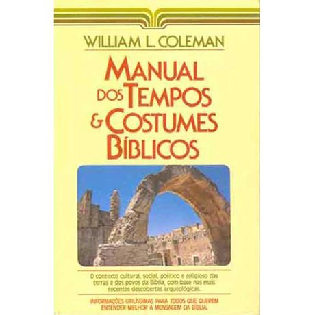 Livro Manual dos Tempos e Costumes Bíblicos