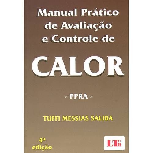 Livro - Manual Prático de Avaliação e Controle de Calor: PPRA