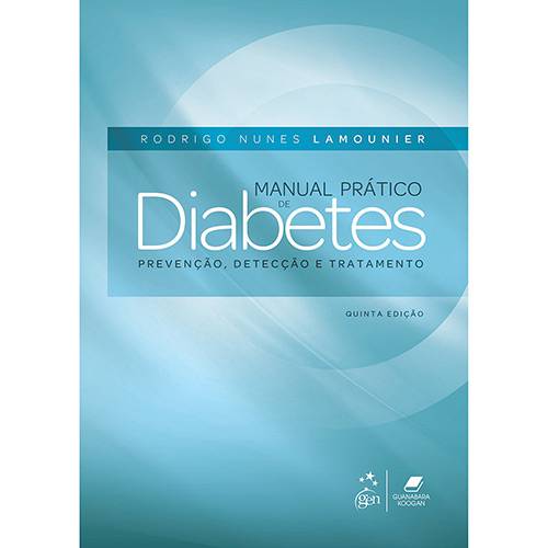 Livro - Manual Prático de Diabetes: Prevenção, Detecção e Tratamento