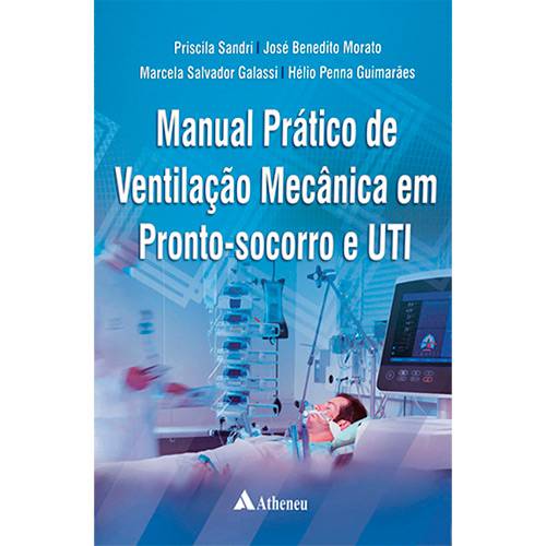 Livro - Manual Prático de Fisioterapia no Pronto Socorrro e UTI