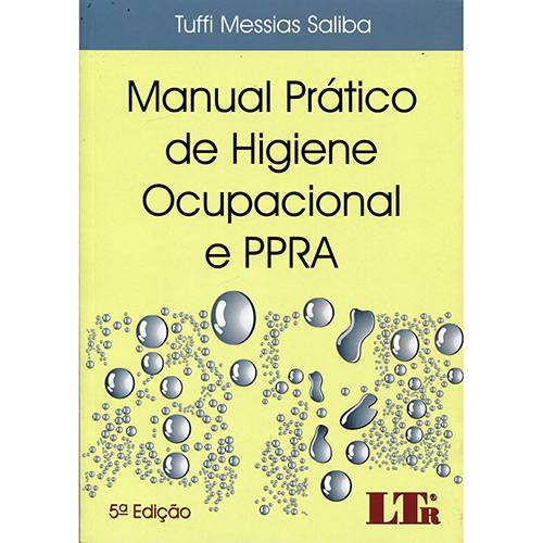 Livro - Manual Prático de Higiene Ocupacional e PPRA
