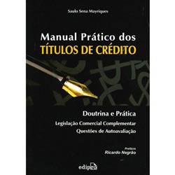 Livro - Manual Prático dos Títulos de Crédito - Doutrina e Prática