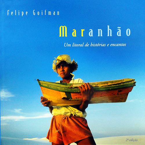 Livro - Maranhão: um Litoral de Histórias e Encantos