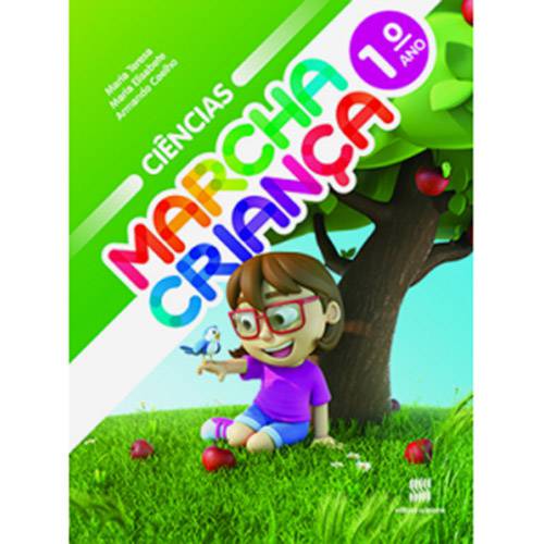 Livro - Marcha Criança - Ciências - 1º Ano