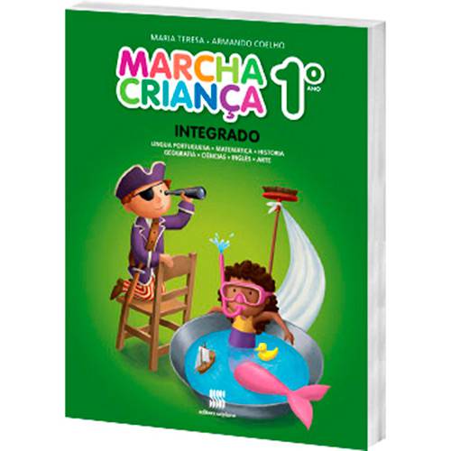 Livro - Marcha Criança: Integrado - 1º Ano