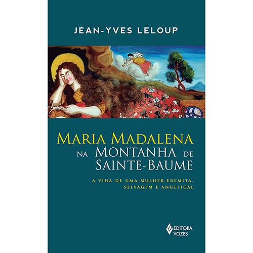 Livro - Maria Madalena na Montanha de Sainte-Baume