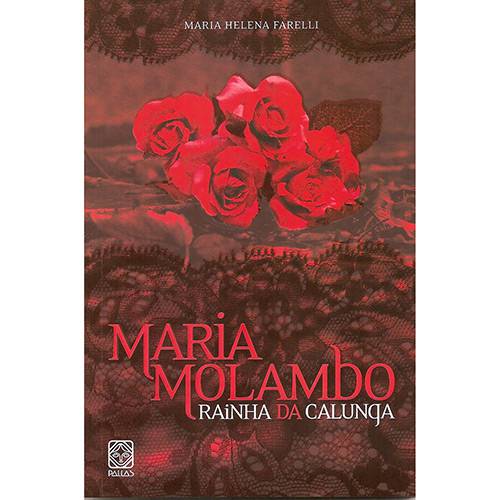 Livro - Maria Molambo: Rainha da Calunga