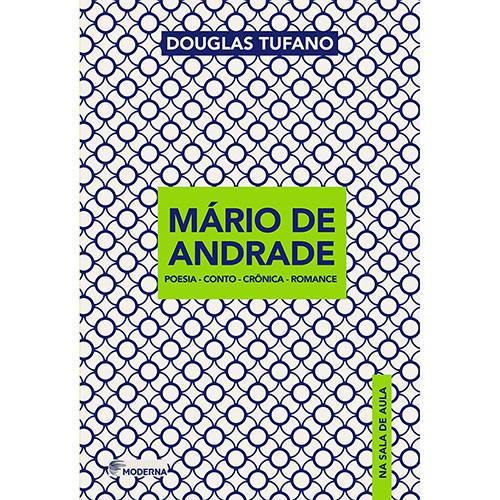 Livro - Mario de Andrade: Poesia-Conto-Crônica-Romance
