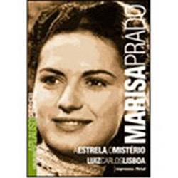 Livro - Marisa Prado - a Estrela, o Mistério