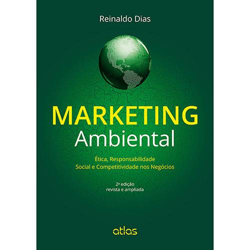 Livro - Marketing Ambiental: Ética, Responsabilidade Social e Competitividade Nos Negócios