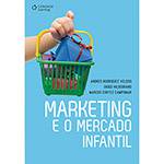 Livro - Marketing e o Mercado Infantil