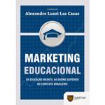 Livro - Marketing Educacional - da Educação Infantil ao Ensino Superior no Contexto Brasileiro