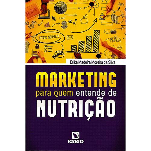 Livro - Marketing para Quem Entende de Nutrição