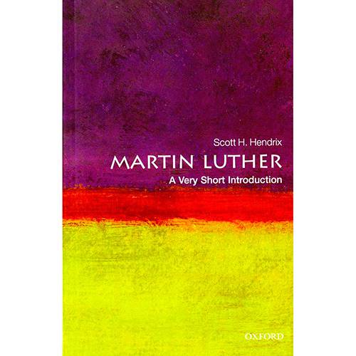 Livro - Martin Luther: a Very Short Introduction