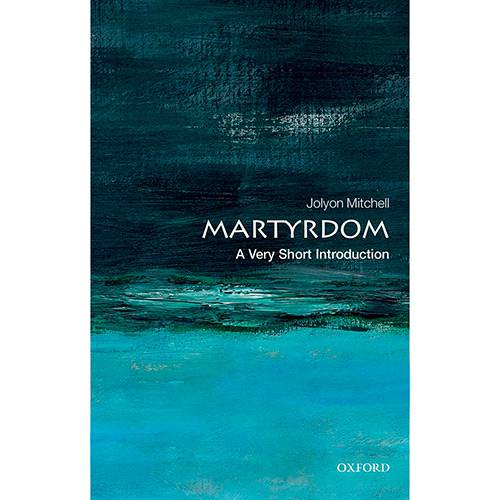 Livro - Martyrdom: a Very Short Introduction
