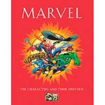 Livro - Marvel: The Characters And Their Universe