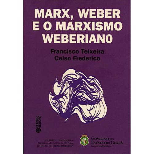 Livro - Marx, Weber e o Marxismo Weberiano