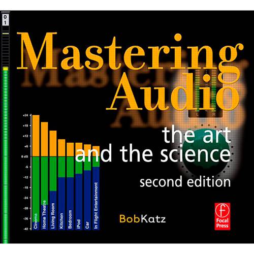 Livro - Mastering Audio: The Art And The Science