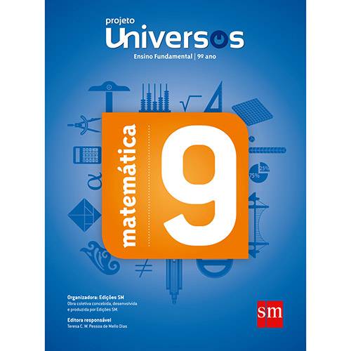 Livro - Matemática 9: Ensino Fundamental 9º - Projeto Universos