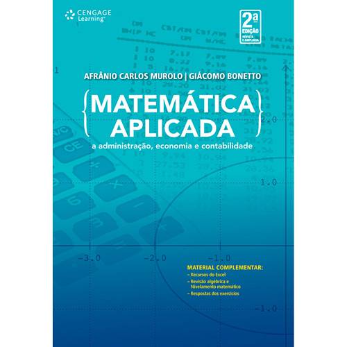 Livro - Matemática Aplicada a Administração, Economia e Contabilidade