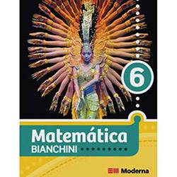 Livro: Matemática Bianchini - 6º Ano - 5º Série