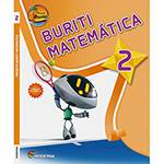 Livro - Matemática: Coleção Projeto Buriti - Vol. 2