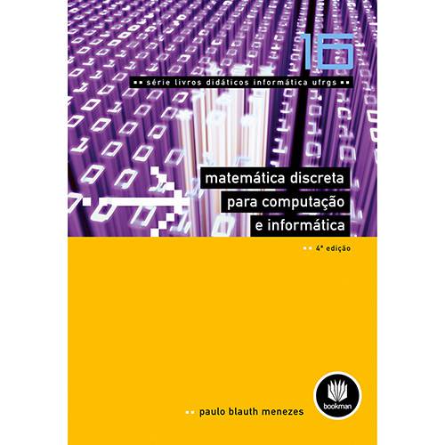 Livro - Matematica Discreta para Computação e Informática - Série Livros Didáticos Informática Ufrgs